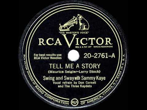 1948 HITS ARCHIVE: Tell Me A Story - Sammy Kaye (Don Cornell vocal)