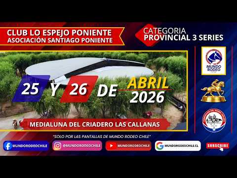 SERIE DE CAMPEONES / Provincial 3 Series - CLUB LO ESPEJO PONIENTE ASOCIACIÓN SANTIAGO PONIENTE