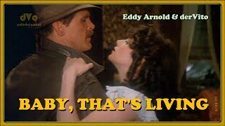 Baby, That&#39;s Living (Eddy Arnold in duet with derVito) - Tribute to Eddy Arnold