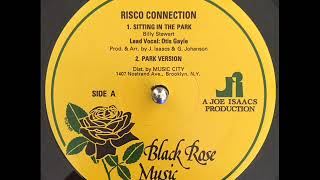 Risco Connection - Sitting In The Park (Version)