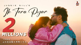 Ik Tera Pyar (Official Video) : Jassie Gill  Rooja