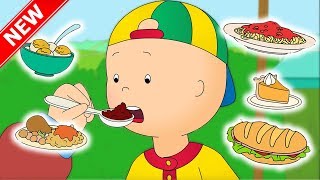 ★NEW★ Caillou and the FOOD FAIR | Funny Animated cartoon for Kids | Cartoon Caillou l Cartoon Movie