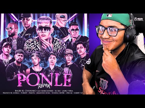 [EL GROOZ]🟡🔵🔴Reacciona a Ponle Rmx - Balbi El Chamako, CrisMj, YoungCister, Pailita, Marcianeke...
