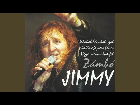 Valahol bús dal szól