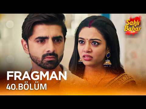 Saklı Bahar Hint Dizisi 40. Bölüm Fragmanı
