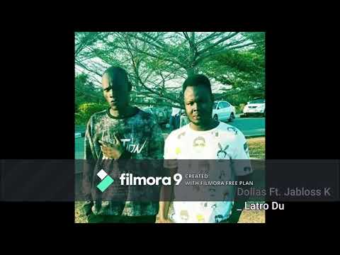 LATRO DU BY DOLLASS FT JABLOSS K (OFFICIAL AUDIO)
