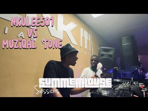 Nkulee501 VS Muziqal Tone - Summerhouse Sessions | Live Mix From SNK INK