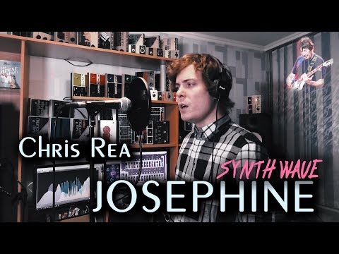 Chris Rea Josephine SYNTHWAVE COVER  retro radio synthesizer