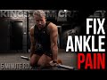 6 Ways to Fix Your Ankle Pain 5 Min Routine