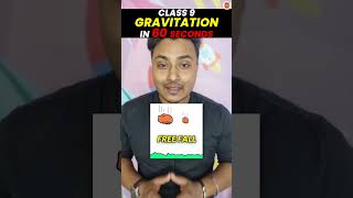 Gravitation Class 9 Revision in 60 Sec. | CBSE 9th Class Science (Physics) Chapter-8 #CBSE2024
