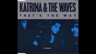 Katrina And The Waves - That&#39;s The Way 12&quot; Extended Maxi CD Mix