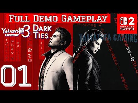 Yakuza Kiwami 3 & Dark Ties [Switch 2] | Full Demo Gameplay Walkthrough | No Commentary
