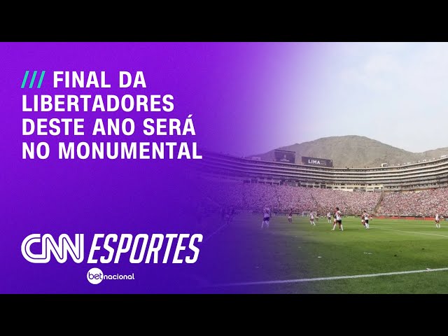 Estádio Monumental: Conmebol confirma estádio da final da Libertadores 2025 | CNN NOVO DIA