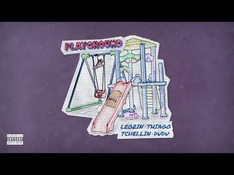 Leozin, Thiago,Tchellin e Dudu- Playground