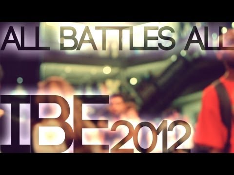 IBE 2012 | All Battles All Recap | OckeFilms