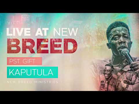 Pst. Gift Kaputula - Explosive Worship Session Live at New Breed Ministries
