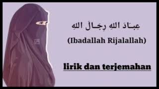 Download lagu sholawat merdu-(ibadallah rijalallah)-lirik dan terjemahan nya mp3 Download lagu sholawat merdu-(ibadallah rijalallah)-lirik dan terjemahan nya mp3