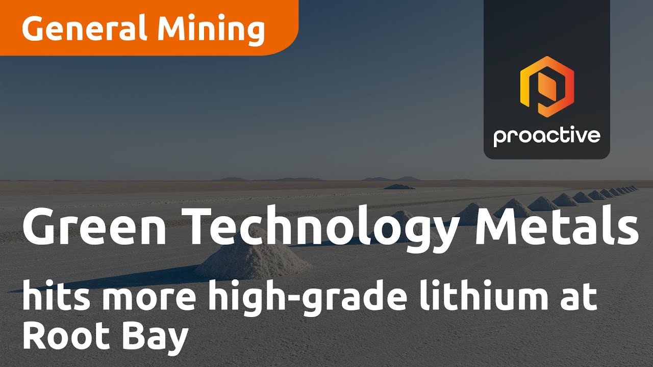 Green Technology Metals hits more high-grade lithium at Root Bay