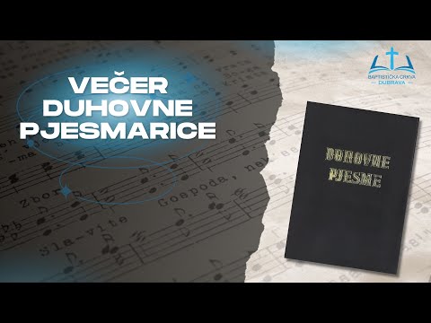 Večer Duhovne pjesmarice / 11.05.2025.