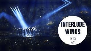 BTS (방탄소년단) - INTERLUDE : WINGS [8D + CONCERT VER USE HEADPHONES] 🎧