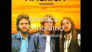 America - 12 Pigeon song
