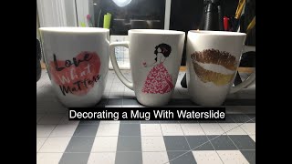 Decorating a Mug with Waterslide #diy #mug #waterslide