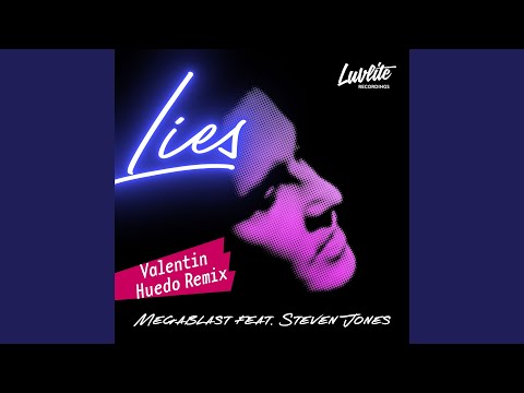 Lies (Valentin Huedo Remix)