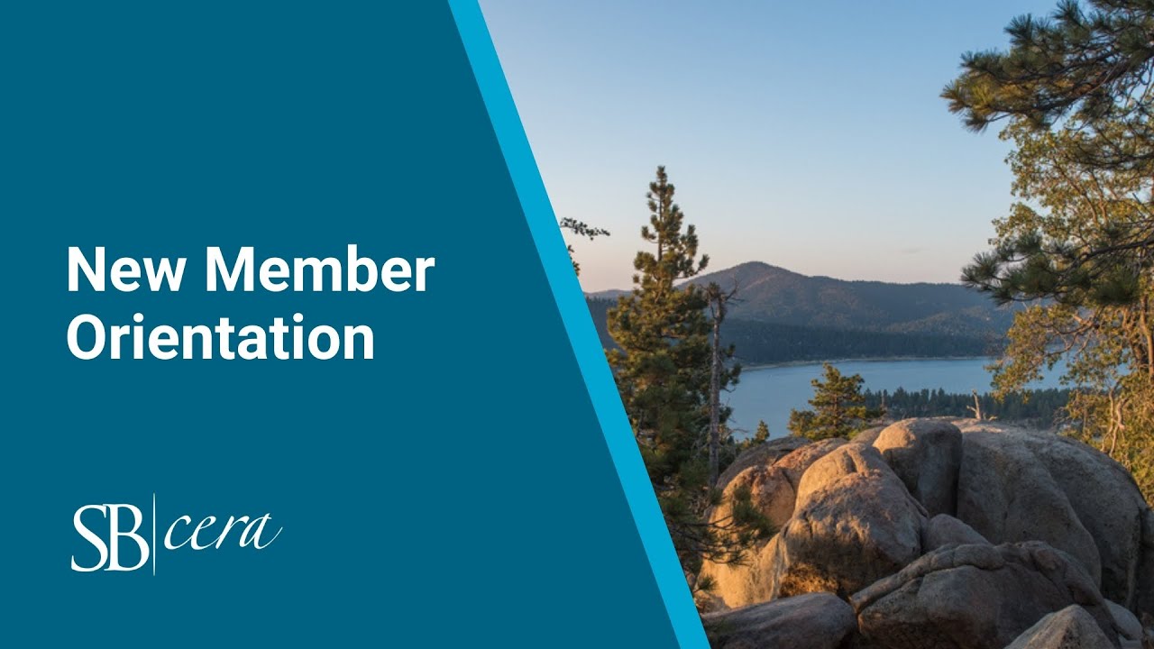 SBCERA - New Member Orientation