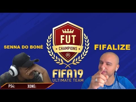 FIFALIZE x SENNA DO BONÉ - FUT CHAMPIONS FIFA 19