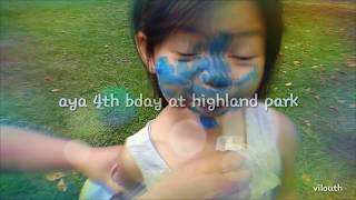 Aya 4th bday at highland park