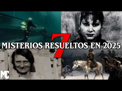 7 Misterios que FUERON RESUELTOS en 2025 │ MundoCreepy