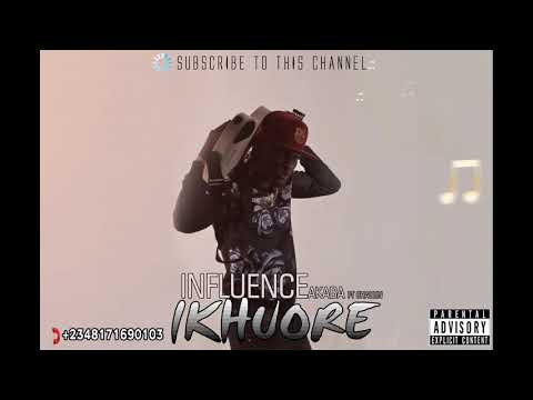 Influence Akaba x Chaolin Norga - Ikhuore