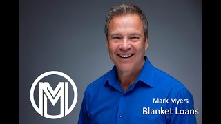 Mark MYERS - USB - Blanket loans for Buyers