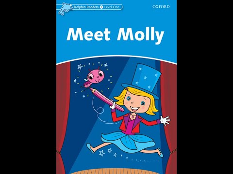 Dolphin Readers - Level 1 - Meet Molly
