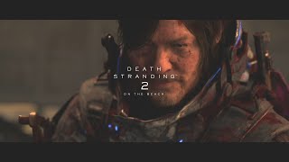 【デス・ストランディング 2】南部環境観測所～F7北配送センター【DEATH STRANDING 2: ON THE BEACH】