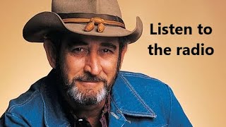 Don Williams - Listen to the radio (with lyrics)
