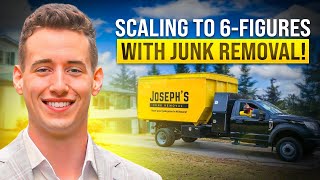 Scaling a Junk Removal Business from Scratch to 6-Figure Private Equity Sale | Joseph Lambert