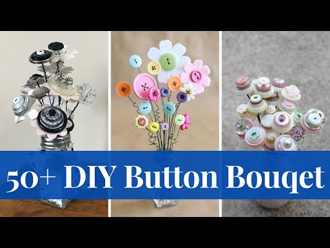 DIY Button Bouquet: Creating a Unique and Colorful Floral Arrangement