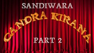 preview picture of video 'Sandiwara Candra Kirana  | Juntinyuat | Part B'