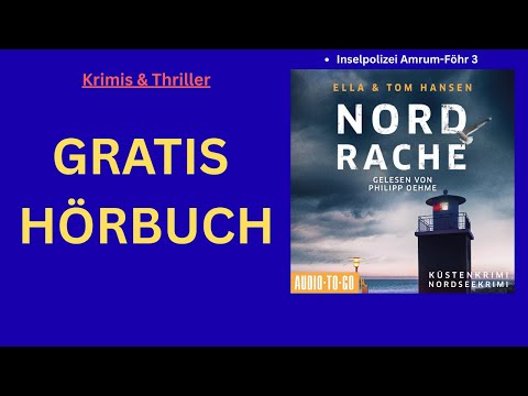 Nordrache – Inselpolizei Amrum-Föhr Band 3 | Ella Hansen & Tom Hansen | gelesen von Philipp Oehme