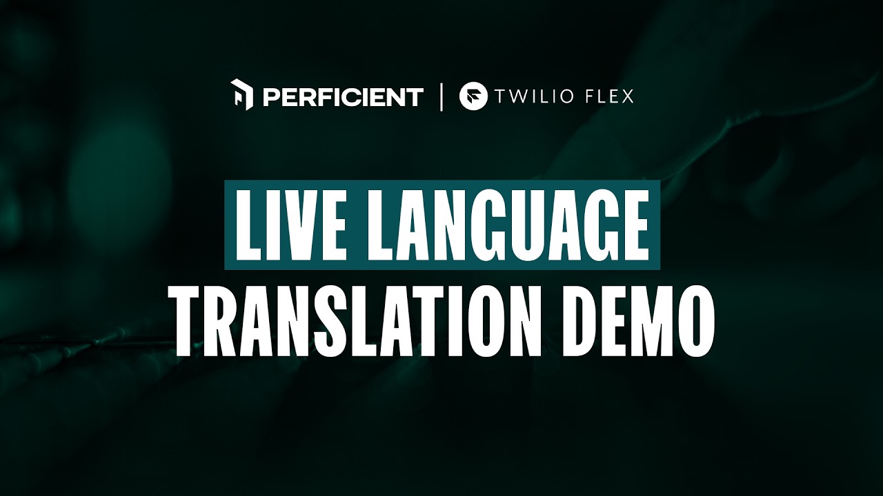 Twilio Flex Live Language Translation Demonstration