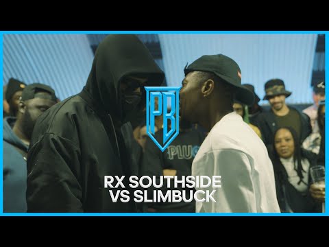 Slimbuck vs RX Southside