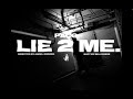 Paco - LIE 2 ME. (Music Video)