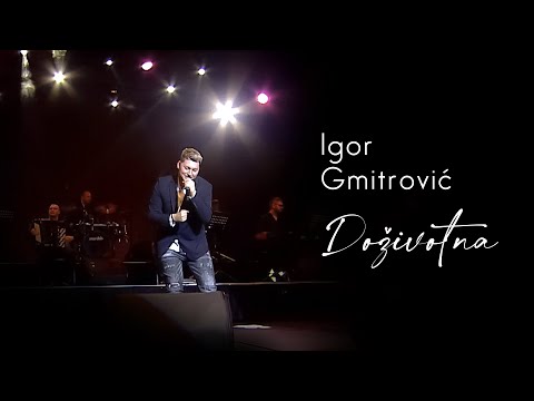 Igor Gmitrović & orkestar Borka Radivojevića - Doživotna