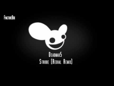 Deadmau5 - Strobe (Redial Remix)