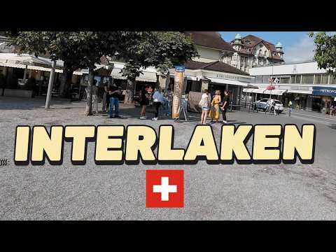Interlaken Switzerland Travel Guide: Best Walking Tour & Things to See