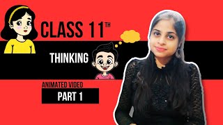 Thinking - Part 1 | Psychology Class 11 chapter 7 | CBSE/NCERT | (2024-25)