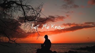 LANY - Let Me Know || Lyric Video