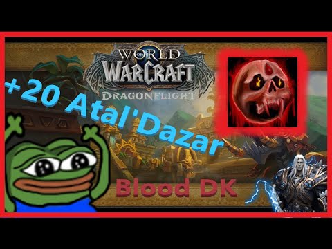 +20⭐⭐ Atal'Dazar l Blood Death knight l Season 3