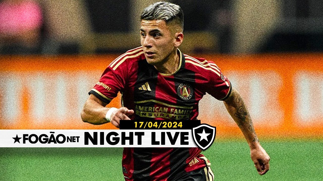 NIGHT LIVE | Botafogo enxuga elenco e volta as atenções para a janela do meio do ano